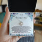 To My Beautiful Mom | I Love You Mom, Forever & Always - Love Knot Necklace