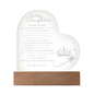 To my Daughter Never Forget/ Engraved Acrylic plaque w/LED base