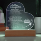 To my Daughter Never Forget/ Engraved Acrylic plaque w/LED base