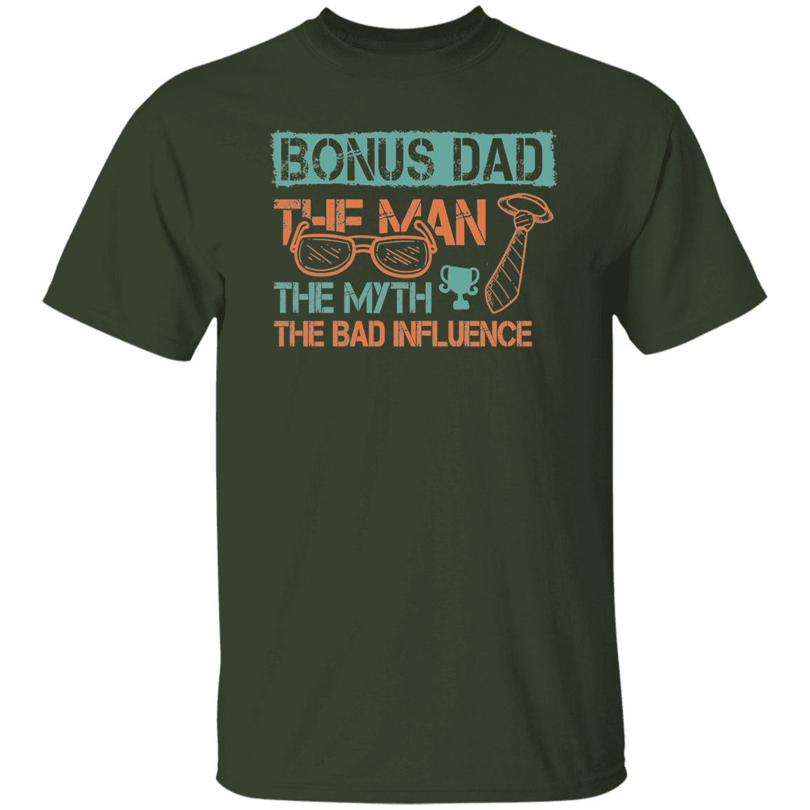 For Bonus Dad. T-Shirt
