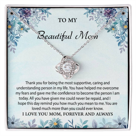 To My Beautiful Mom | I Love You Mom, Forever & Always - Love Knot Necklace