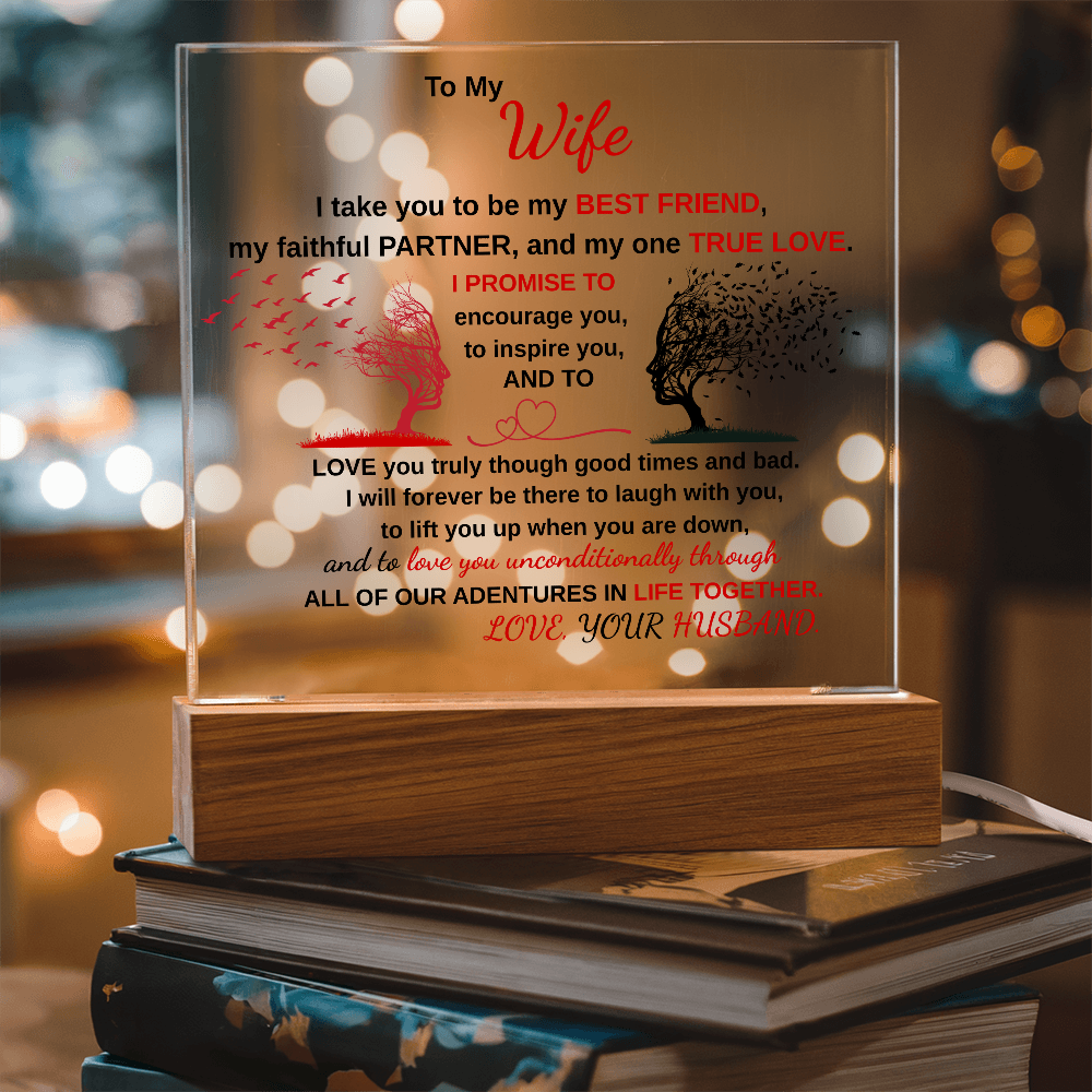 Para mi esposa, te tomo como mi mejor amiga/ Acrílico impreso con base LED