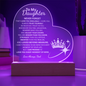 To my Daughter Never Forget/ Engraved Acrylic plaque w/LED base